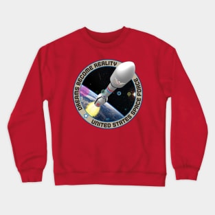 United States Space Force Dreams Crewneck Sweatshirt